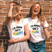 Load image into Gallery viewer, I'm Mama She's Mommy LGBT Matching Couples Shirt

