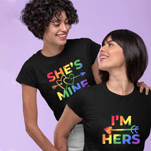 Load image into Gallery viewer, LGBT Couple Shirt-She's Mine I'm Hers

