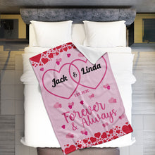 Load image into Gallery viewer, Forever And Always Personalized Valentine's Day Blanket
