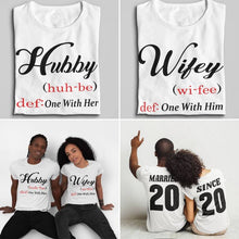 Load image into Gallery viewer, Hubby Wifey Married Since Couple Shirts
