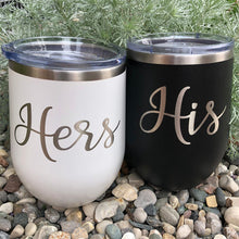 Load image into Gallery viewer, His &amp; Hers Wine Tumbler Set Wedding Engagement Gifts
