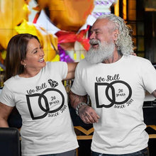 Load image into Gallery viewer, We Still Do Personalized Anniversary Shirts for Couple
